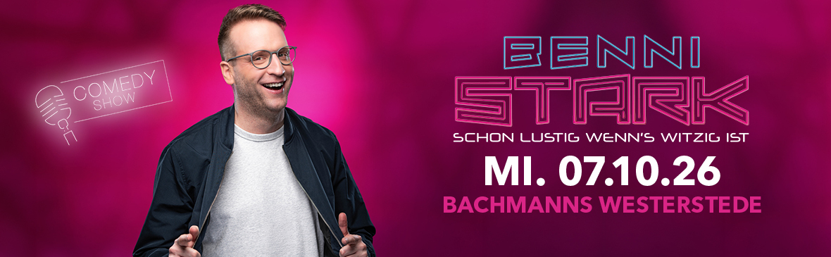 Benni Stark - Schon lustig wenn’s witzig ist