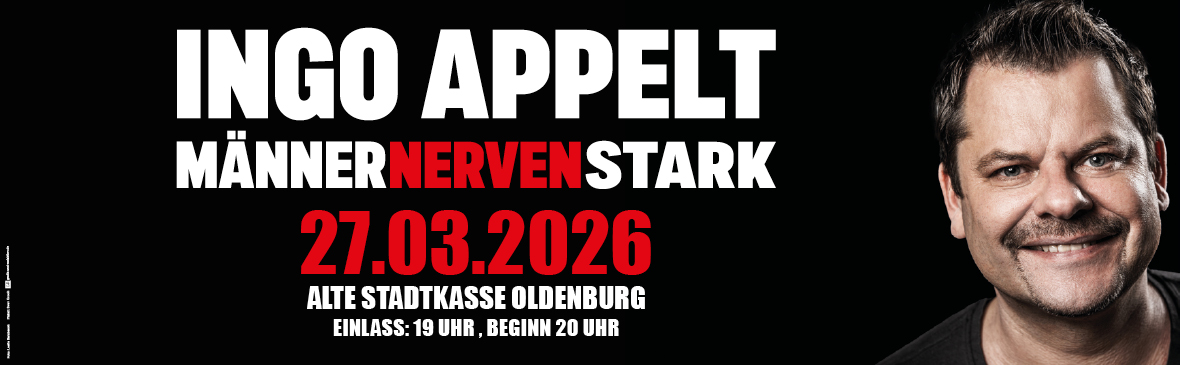 Ingo Appelt „Männer nerven stark“