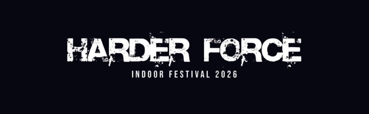 Harder Force Indoor Festival 2026