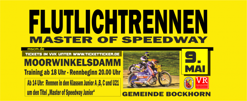 Int. ADAC Flutlichtrennen Master of Speedway 2026 MSC Moorwinkelsdamm e.V.
